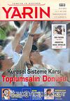 Türkiye ve Dünyada YARIN Aylık Düşünce ve Siyaset Dergisi / Yıl:4 Sayı: 39-40 / Temmuz-Ağustos 2005