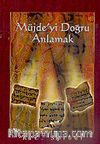 Müjde'yi Doğru Anlamak