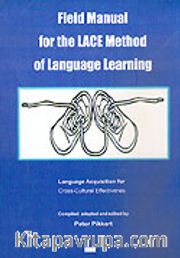 Field Manual For The Lace Method Of Language Learning