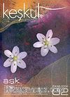Keşkül Sayı:2 / Aşk
