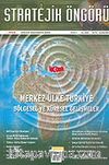 Stratejik Öngörü Dergisi / Yıl:2 Sayı:4 2005