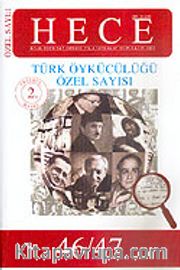 Sayı:46-47 Ekim-Kasım 2000-Türk Öykücülüğü Özel Sayısı-Hece Aylık Edebiyat Dergisi (Ciltsiz)