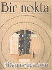 Bir Nokta/Aylık Edebiyat Dergisi/Yıl: 5/Sayı: 45/Ekim 2005