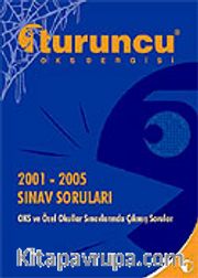 Turuncu LGS Dergisi: 2001-2005 OKS Çıkmış Sorular