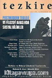 Tezkire-Postmodern Teoloji ve Filozofi Arasında Sosyal Bilimler Eylül-Ekim 2004 Sayı:40