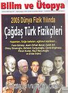 Bilim ve Ütopya /Aylık Bilim, Kültür ve Politika Dergisi /Kasım 2005 Sayı: 137