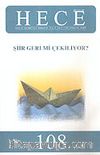 Sayı:108-Aralık 2005-Hece Aylık Edebiyat Dergisi