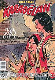 Karaoğlan 42: Yeşil Gözlü Dilber