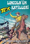 Aylık Tex - 49 / Lincoln'ün Katilleri