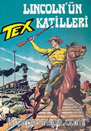 Aylık Tex - 49 / Lincoln'ün Katilleri