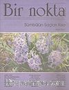 Bir Nokta/Aylık Edebiyat Dergisi/Yıl: 5/Sayı: 48/Ocak 2006