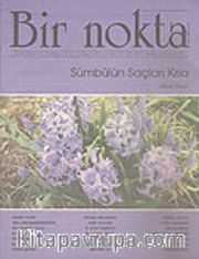 Bir Nokta/Aylık Edebiyat Dergisi/Yıl: 5/Sayı: 48/Ocak 2006