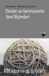 Devlet ve Sermayenin Yeni Biçimleri