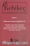 Sayı 20/2005-Kebikeç-İnsan Bilimleri İçin Kaynak Araştırmaları Dergisi