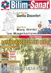 Bilim-Sanat Aylık Sosyalbilim ve Kültür Sanat Dergisi/Yıl:1 Sayı:6 Şubat 2006
