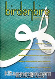 Birdenbire Tasavvuf Kültürü Dergisi Sayı:1 Yıl:1 Ocak-Şubat 2006