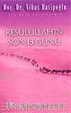 Resulullah'ın Son 13 Günü (Kaset)