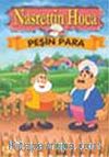Peşin Para/Nasrettin Hoca