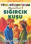 Sığırcık Kuşu/Türk Dünyasından Masallar