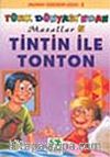 Tintin ile Tonton/Türk Dünyasından Masallar