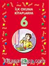 Üretim, Tüketim ve Verimlilik/İlk Okuma Kitaplarım 6