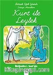 Kurt ile Leylek/Bitişik Eğik Yazılı Dünya Masalları