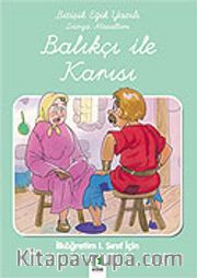 Balıkçı ile Karısı/Bitişik Eğik Yazılı Dünya Masalları