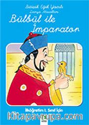Bülbül ile İmparator/Bitişik Eğik Yazılı Dünya Masalları