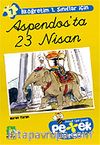 Aspendos'ta 23 Nisan/Petek Kitaplarım