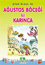 Ağustos Böceği ile Karınca/Çilek Dizisi 16