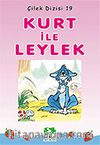 Kurt ile Leylek/Çilek Dizisi19