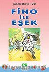 Fino ile Eşek/Çilek Dizisi 20
