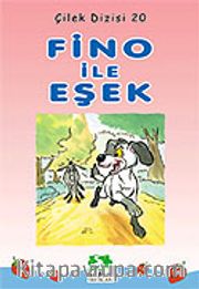 Fino ile Eşek/Çilek Dizisi 20