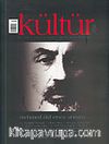 Kültür Sayı: 2 Ocak 2006 / Üç Aylık Kültür Sanat Araştırma Dergisi