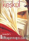 Keşkül Sayı:8 / Kadın
