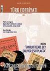 Sayı: 393/Temmuz 2006/Türk Edebiyatı/Aylık Fikir ve Sanat Dergisi