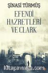 Efendi Hazretleri ve Clark