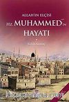 2 Cilt Takım / Allah'ın Elçisi Hz. Muhammed (s.a.v.)'in Hayatı / Mekke ve Medine Devri