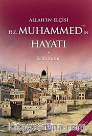 2 Cilt Takım / Allah'ın Elçisi Hz. Muhammed (s.a.v.)'in Hayatı / Mekke ve Medine Devri