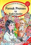 Pamuk Prenses ve Yedi Cüceler / Masallarla El Yazısı Dizisi