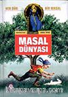 Masal Dünyası