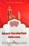 İslami Hareketten Halkımıza