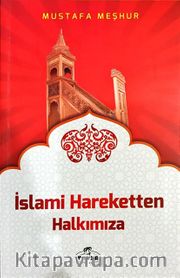 İslami Hareketten Halkımıza