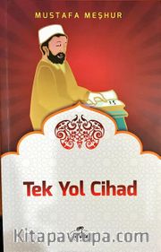 Tek Yol Cihad