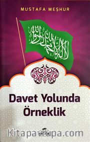 Davet Yolunda Örneklik