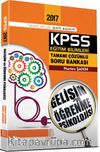 2017 KPSS Eğitim Bilimleri Tamamı Çözümlü Soru Bankası