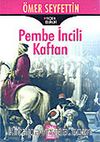 Pembe İncili Kaftan (Cep Boy)