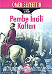 Pembe İncili Kaftan (Cep Boy)