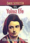 Yalnız Efe (Cep Boy)