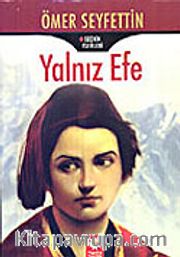 Yalnız Efe (Cep Boy)